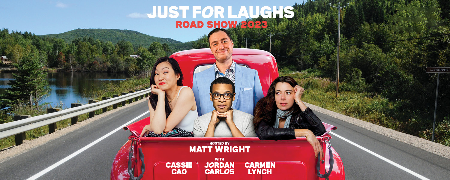 Just For Laughs Road Show 2023 Meridian Theatres Centrepointe